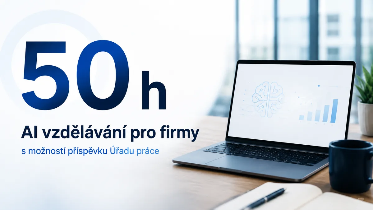 Příspěvek na AI školení pro firmy 2026: jak využít program Úřadu práce
